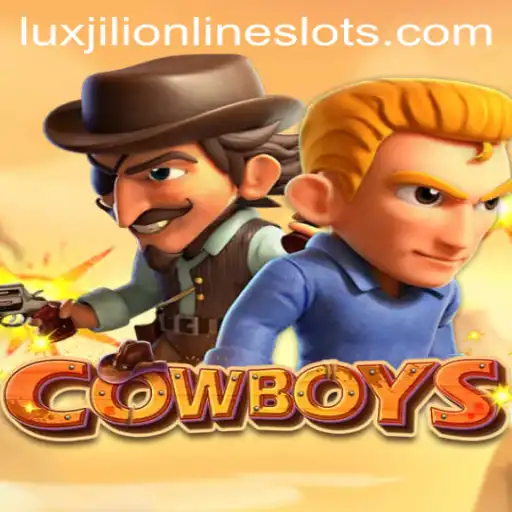 The Thrilling World of 'COWBOYS': Exploring the New Era of Gaming with Luxjili