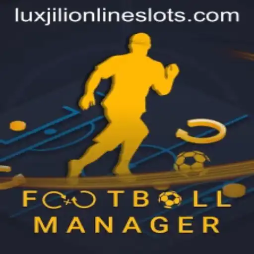 Dive into the Strategic World of FootballManager with the Luxjili Approach
