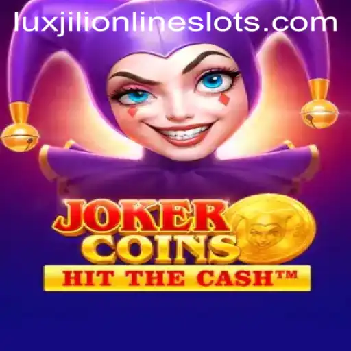 Discover the Excitement of JokerCoins: Dive into the World of Luxjili
