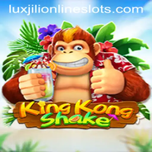 Discover the Thrills of KingKongShake: A New Gaming Adventure Featuring Luxjili