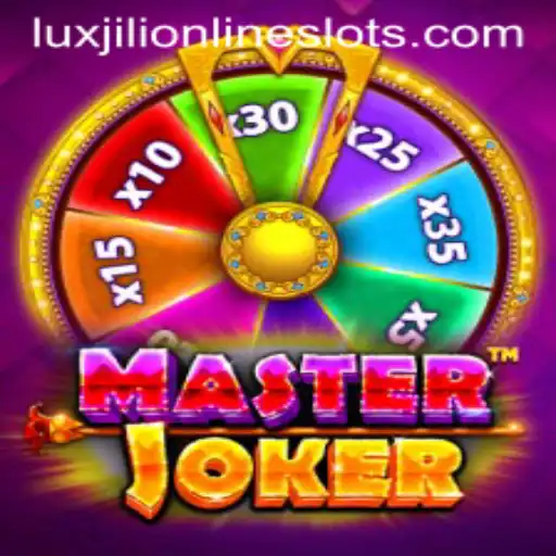 Exploring the Exciting World of MasterJoker with Luxjili