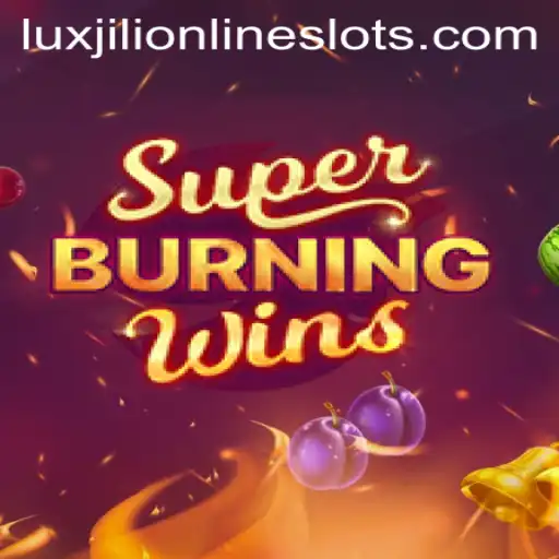 Unveiling the Thrill of SuperBurningWins: Dive into the Dynamic World of Slot Gaming
